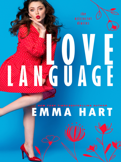 Title details for Love Language by Emma Hart - Available